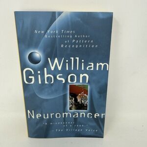 Neuromancer by William Gibson (1st Cyberpunk Book)‎ 2000 ACE, Trade Paperback